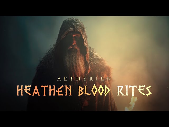 AETHYRIEN - Heathen Blood Rites class=