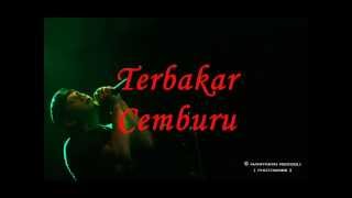 Video thumbnail of "PADI : TERBAKAR CEMBURU"