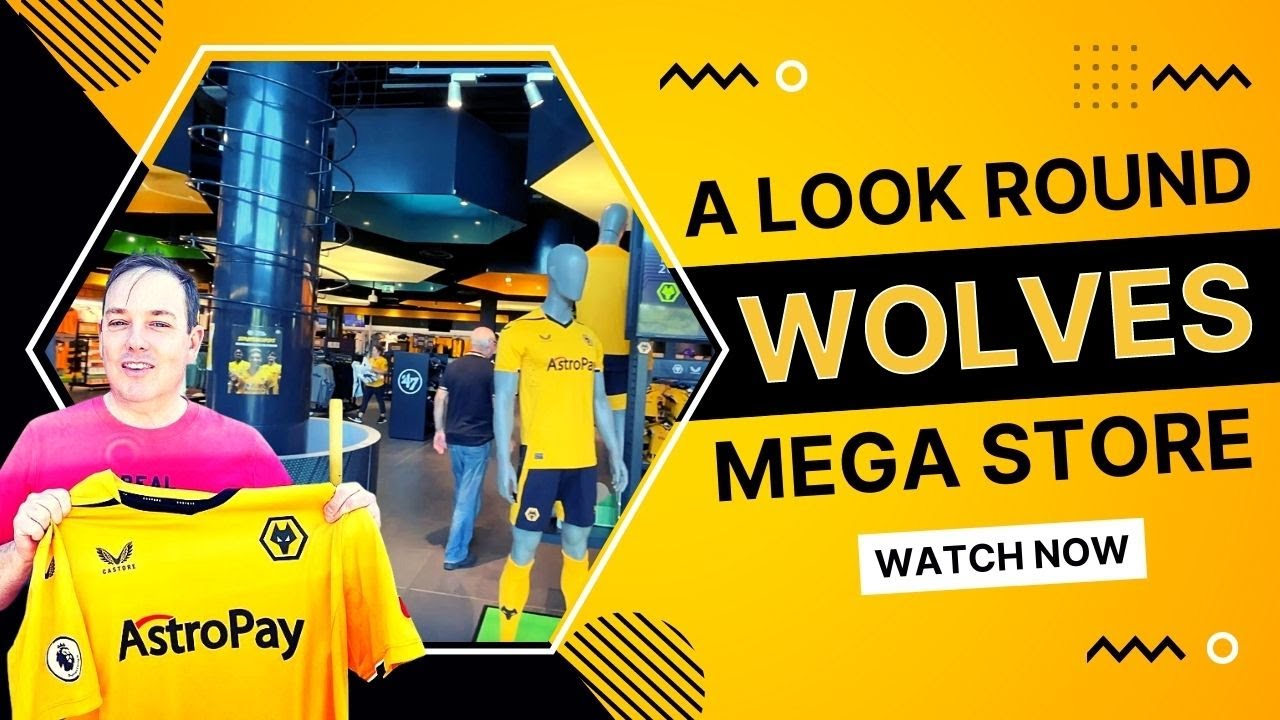A Look Around Wolves Megastore getting my 22/23 Castore Home Shirt