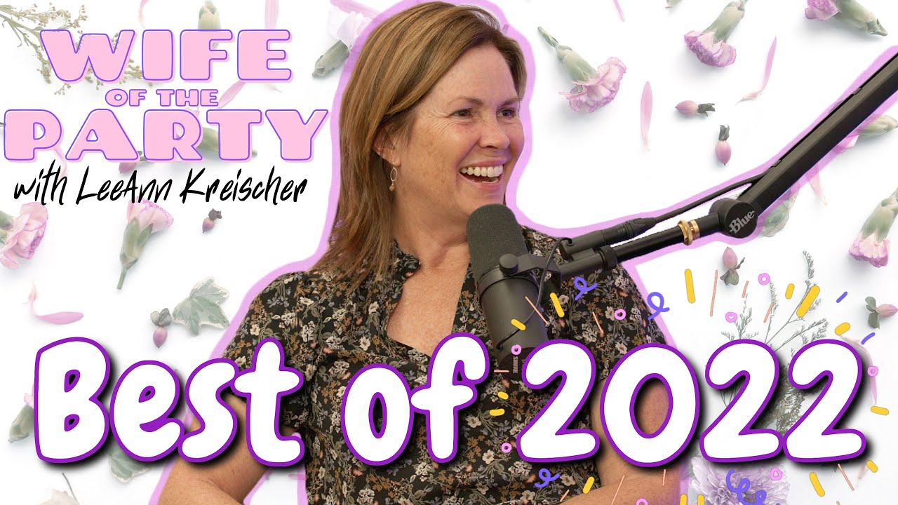 Best of 2022 - Wife of the Party with LeeAnn Kreischer image