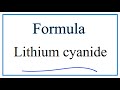 Lithium and Cyanide Compounds