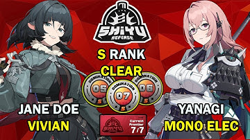 Jane Doe & Yanagi Teams! | Shiyu Defense 5-6-7 S Clear | Zenless Zone Zero ZZZ 1.7【ゼンゼロ】