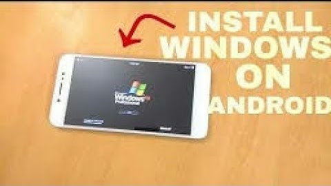 How to Run windows xp/8/8.1/10 on android without download image file