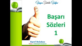 Başarı Sözleri 1   Başarı Seninle Başlar