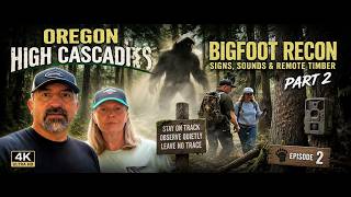 Cascade sasquatch recon search for evidence Part 2