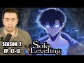 SUNG JINWOO VS THE ANT KING | Solo Leveling Season 2 Episode 12 and 13 REACTION