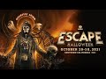 Escape Halloween 2021 Official Trailer