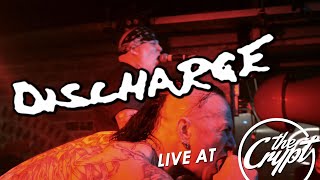 DISCHARGE - STATE VIOLENCE STATE CONTROL + REALITIES OF WAR (LIVE AT THE CRYPT, 19/11/22)