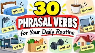 30 Phrasal Verbs Native English Speakers Use Every Single Day
