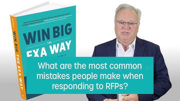 Most common RFP mistakes | A Conversation with the Author | Win Big the EXA Way