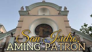 Video thumbnail of "SAN ISIDRO, AMING PATRON with Lyrics || San Isidro Labrador de Ligtong"