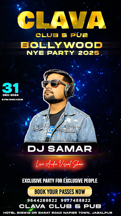 New Year Party Flayer DJ SAMAR PATEL.   JABALPUR BEST DJ #djnight #bollywoodnight #clubbing #dj