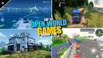 Top 13 Open World Games for Android & iOS