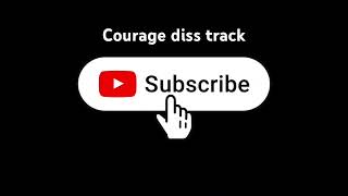 Courage JD diss