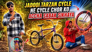 Cycle Chor ko Jadui Tarzan cycle ne accha sabaq sikhayi 😂😱|Irfan Bmx| |Tarzan| #irfanbmx #youtube 