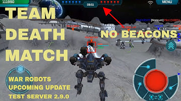 War Robots- New Death Match Game mode And  Medium Prototype weapons| Death Match