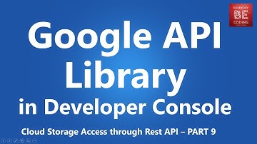 Setup Google API Library in google developer console