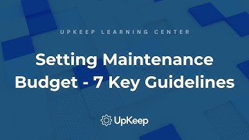 How to Set a Maintenance Budget for Your Facility - UpKeep