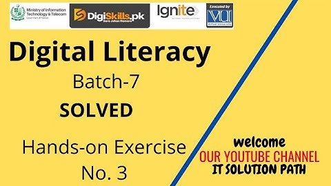 Digital Literacy solved Exercise 3 Batch 7 Digiskills