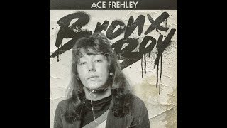 What I think of &quot;Bronx Boy&quot; by Ace Frehley