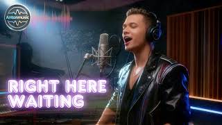 Richard Marx - Right Here Waiting R&B Version New Cover 2025 Hdantondespita