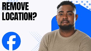 How to Remove Tagged Location on a Facebook Post (Hide Check-In Easily) screenshot 3