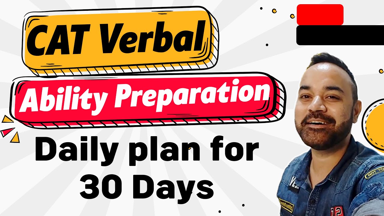 CAT Verbal Ability Preparation | Daily plan for 30 Days | VARC Tips ...