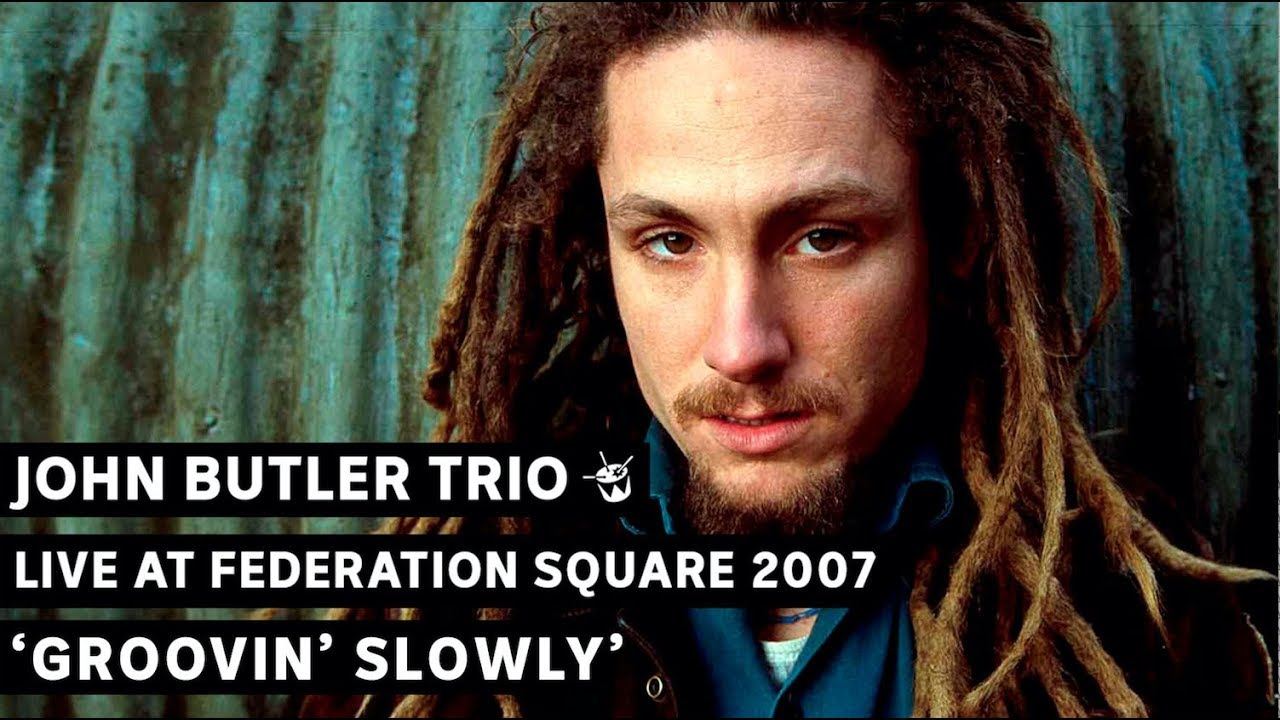 John Butler Trio Groovin' Slowly (triple j's Live at the Wireless