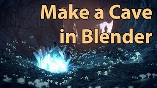 How to Make a Cave with Blender - Tutorial