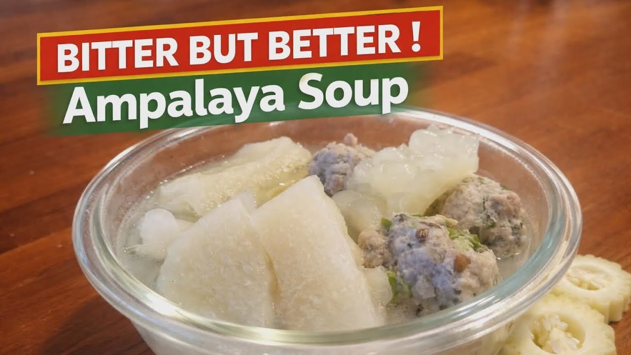 “Healthy at Masarap | Ampalaya with Giniling Soup”