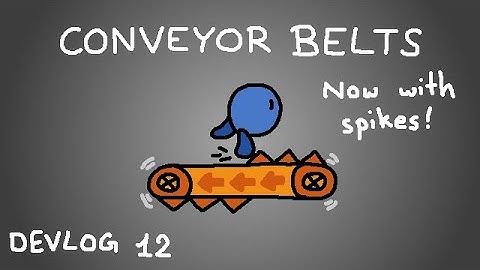 Bobis Challenges 2 - Spiked conveyor belts - Devlog #12