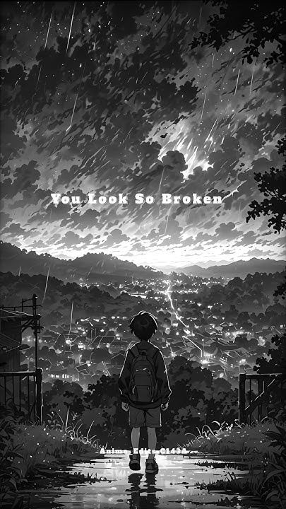 You Look So Broken When You Cry Lyrics |YOU LOOK SO BROKEN WHEN YOU CRY 💔| #song #whatsappstatus #shorts #