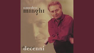 Video thumbnail of "Amedeo Minghi - Decenni"