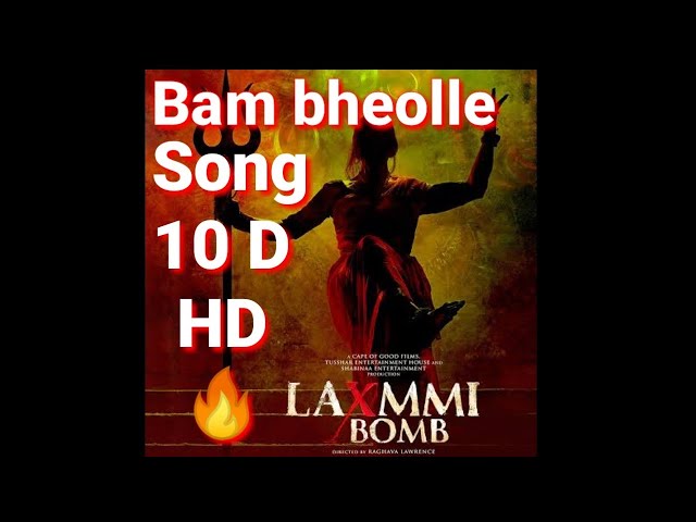 Bam Bholle 8d Audio| Laxmii | Akshay Kumar| 8d Song| 3d Song| 3d Audio| Bhole| Laxmi| Bomb class=