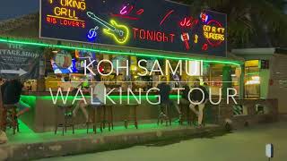 Koh Samui Lamai Beach Thailand Nightlife Walking Tour