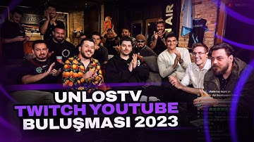 UNLOSTV TWITCH YOUTUBE TÜRKİYE TOPLANTISI 2023 FULL 🔴[Elraenn, Hype, Tuna, Eray, Charm, Uberk, KCP]