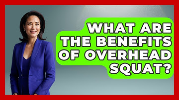 What Are The Benefits Of Overhead Squat? - The Volleyball Hub