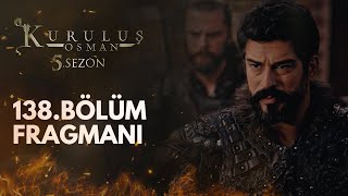 Kuruluş Osman 138Bölüm Fragmanı