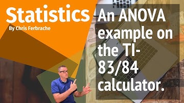 An ANOVA example on a TI-83/84 calculator. [ANOVA] [Analysis of Variance]
