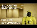 Escape The Backrooms Full Game 100 Solo No Commentary