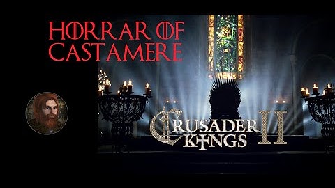 Crusader Kings II AGOT mod Horroar 7