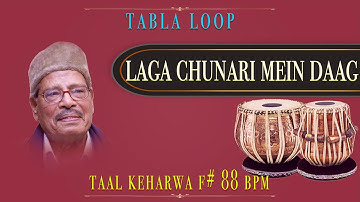 Laga Chunari Mein Daag | Manna Dey | Tabla Loop | F# 88 BPM | Keharwa Taal Loop | Keharwa Loop