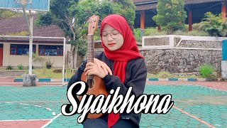 SYAIKHONA - AI KHODIJAH - COVER UKULELE BY NOVI APRILIA