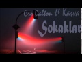 Cro Ft Dalton Kasva Sokaklar 
