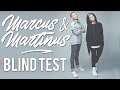 🍍 MARCUS &amp; MARTINUS | BLIND TEST 🎧