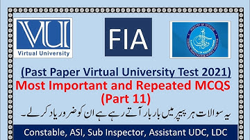 FIA past papers for Constable, ASI, Sub Inspector, Assistant, UDC, LDC Virtual University 2021-2022