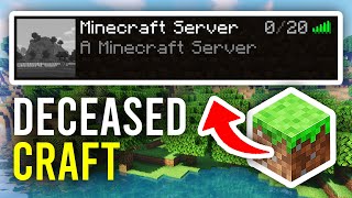How To Make A DeceasedCraft Minecraft Server - Full Guide