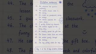 Day 5 of the 10 days dictation challenge