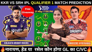 KKR vs SRH Dream11 Prediction | IPL 2024 Qualifier 1 | kkr vs srh dream11 team | Fantasy Cricball