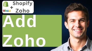 How To Add Zoho To Shopify [2025 Guide]